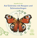 Cover: Auf Zeitreise mit Raupen und Schmetterlingen - facilius
