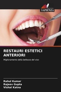 Cover: RESTAURI ESTETICI ANTERIORI - Edizioni Sapienza