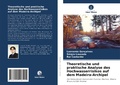 Cover: Theoretische und praktische Analyse des Hochwasserrisikos auf dem Madeira-Archipel - Verlag Unser Wissen