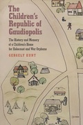 Cover: The Children's Republic of Gaudiopolis - Central European University Press