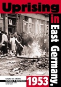 Cover: Uprising in East Germany, 1953 - Central European University Press
