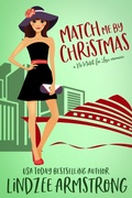 Cover: Match Me by Christmas (No Match for Love, #6) - Snowflake Press