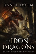 Cover: The Iron Dragons (Dragon Kings of the New World, #3) - Dragon Kings of the New World