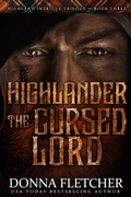 Cover: Highlander The Cursed Lord (Highland Intrigue Trilogy, #3) - Highland Intrigue Trilogy