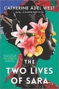 Cover: The Two Lives of Sara - Park Row Books