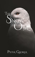 Cover: The Snow Owl - The Snow Owl