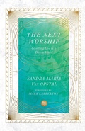 Cover: The Next Worship - Glorifying God in a Diverse World - Inter-Varsity Press,US