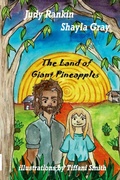 Cover: The Land of Giant Pineapples - Lulu.com