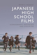 Cover: Japanese High School Films - Edinburgh University Press