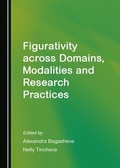 Cover: Figurativity across Domains, Modalities and Research Practices - Cambridge Scholars Publishing