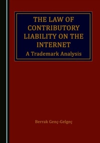Abbildung von: Law of Contributory Liability on the Internet - Cambridge Scholars Publishing