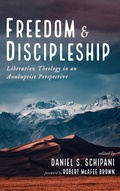 Cover: Freedom and Discipleship - Wipf & Stock Publishers