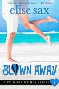 Cover: Blown Away (Three More Wishes, #1) - Three More Wishes