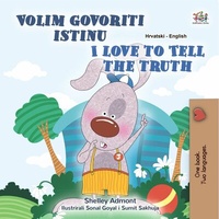 Abbildung von: Volim govoriti istinu I Love to Tell the Truth (Croatian English Bilingual Collection) - Croatian English Bilingual Collection
