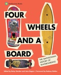 Cover: Four Wheels and a Board - Smithsonian Books