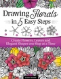 Cover: Drawing Florals in 5 Easy Steps - Design Originals