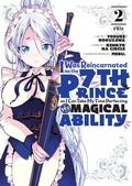 Cover: I Was Reincarnated as the 7th Prince so I Can Take My Time Perfecting My Magical Ability 2 - Kodansha Comics