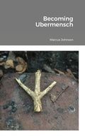 Cover: Becoming Ubermensch - Lulu.com