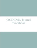 Cover: OCD Daily Journal Workbook - Lulu.com
