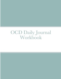 Enlarge image Cover: OCD Daily Journal Workbook - Lulu.com