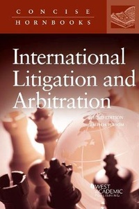 Abbildung von: Principles of International Litigation and Arbitration - West Academic Press