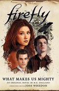 Cover: Firefly - What Makes Us Mighty - Titan Books