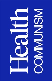 Abbildung von: Health Communism - Verso Books