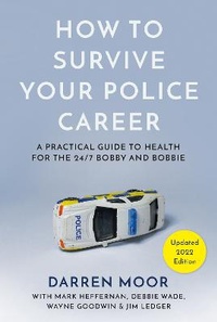 Abbildung von: How To Survive Your Police Career - Matador