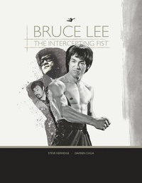 Enlarge image Cover: Bruce Lee: THE INTERCEPTING FIST - On the Fly Productions Ltd