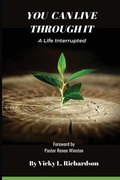 Cover: You Can Live Through It - Write Legacy LLC