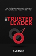 Cover: The Trusted Leader - sudyco LLC dba Pendulum Publishing