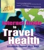 Cover: Internet Guide to Travel Health - Routledge