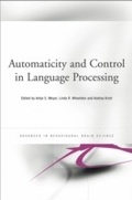 Cover: Automaticity and Control in Language Processing - Psychology Press Ltd