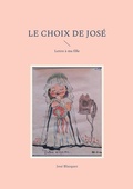 Cover: Le Choix de Jose - BoD - Books on Demand
