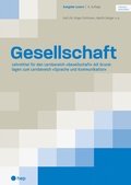 Cover: Gesellschaft Ausgabe Luzern (Print inkl. digitaler Ausgabe) - hep verlag