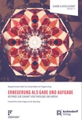 Cover: Erneuerung als Gabe und Aufgabe - Aschendorff