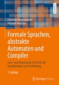 Abbildung von: Formale Sprachen, abstrakte Automaten und Compiler - Springer Vieweg
