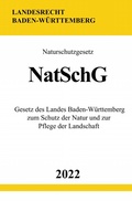 Abbildung von: Naturschutzgesetz NatSchG 2022 - epubli