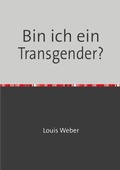 Cover: Bin ich ein Transgender? - epubli