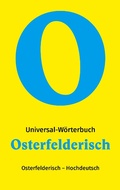 Cover: Osterfelderisch - Hochdeutsch - Books on Demand