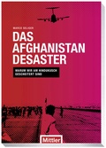 Bild: Das Afghanistan Desaster - Mittler in Maximilian Verlag GmbH & Co. KG