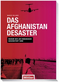 Bild: Das Afghanistan Desaster - Mittler in Maximilian Verlag GmbH & Co. KG