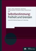 Bild: Selbstbestimmung: Freiheit und Grenzen - Berliner Wissenschafts-Verlag