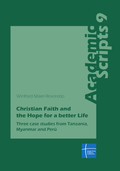 Cover: Christian Faith and the Hope for a better Life - Erlanger Verlag f&uuml;r Mission und &Ouml;kumene
