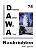 Cover: DAWA Nachrichten des Deutschen Atlantikwall-Archivs - Deutsches Atlantikwall-Archiv