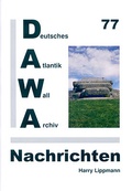 Cover: DAWA Nachrichten des Deutschen Atlantikwall-Archivs - Deutsches Atlantikwall-Archiv