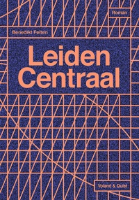 Abbildung von: Leiden Centraal - Verlag Voland & Quist