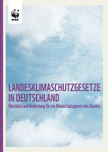 Cover: Landesklimaschutzgesetze in Deutschland - Umweltstiftung WWF - Deutschland