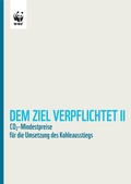 Cover: Dem Ziel verpflichtet II - Umweltstiftung WWF - Deutschland
