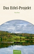 Cover: Das Eifel Projekt - Eifelbildverlag